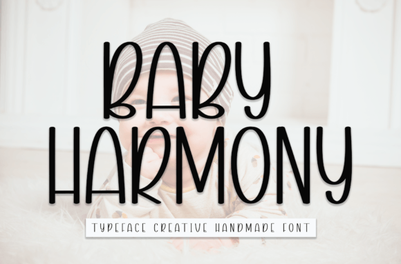 Baby Harmony: A Handwritten Font for Editorial Design