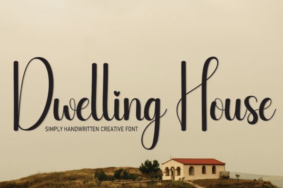 Dwelling House: A Web Designer’s Review of This Script Typeface