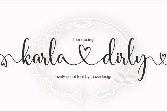 Karla Dirly: Crafting a Brand Voice with a Handwritten Font