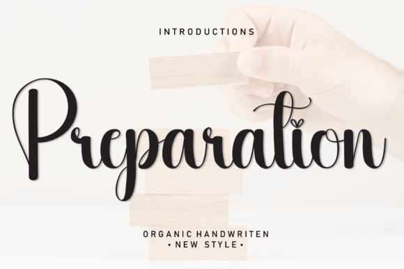 Preparation Font: A Handwritten Touch That Makes Your Brand Feel Personal