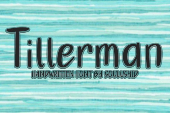 Tillerman Font Review: A Handwritten Typeface with Genuine Character